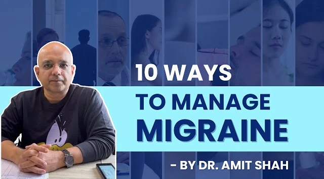 10 ways to manage migraine