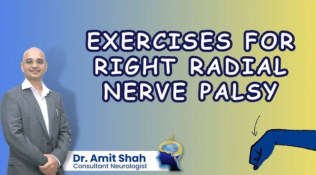 Right Radial Nerve Palsy (Wrist Drop) Exercises by Dr. Amit Shah - Dr ...