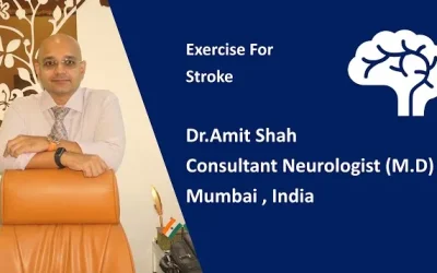 Exercise for Stroke | Dr.Amit Shah 