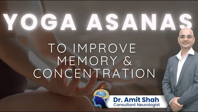 7 Yoga Asanas to Improve Memory and Concentration